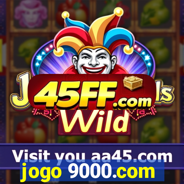 jogo 9000.com